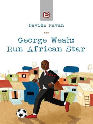 cover image of George Weah--Run African Star